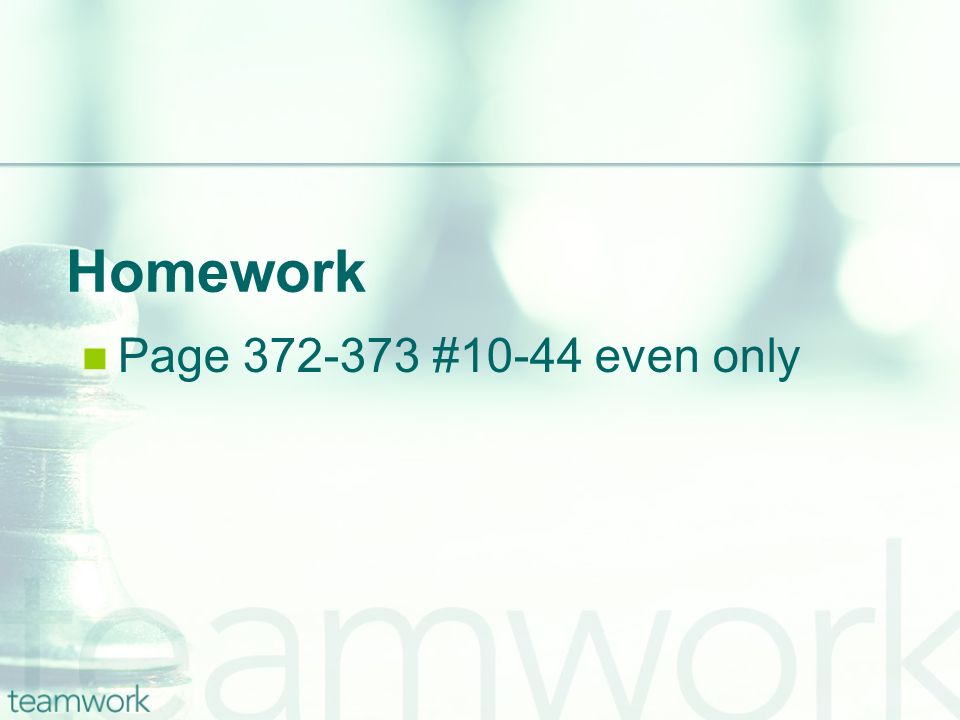 Homework Page #10-44 even only