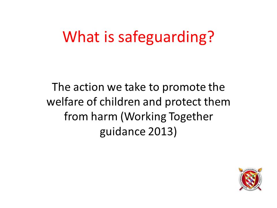 What is safeguarding.