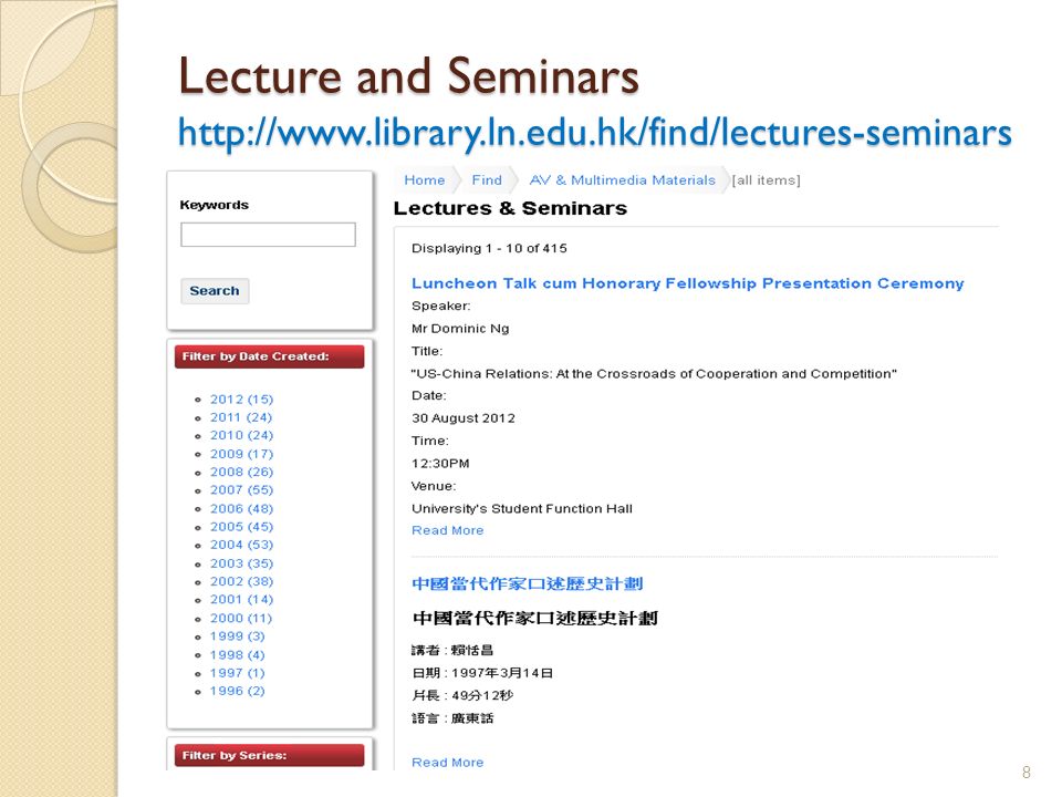 Lecture and Seminars   8