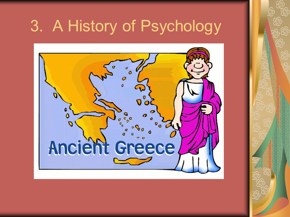 3. A History of Psychology
