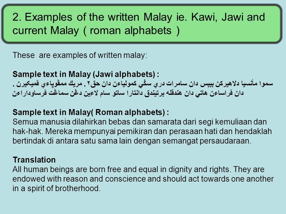 Malay Aksara. Done by : Cheow Tian Cong(32), Ang Zhen Xuan(31) and 