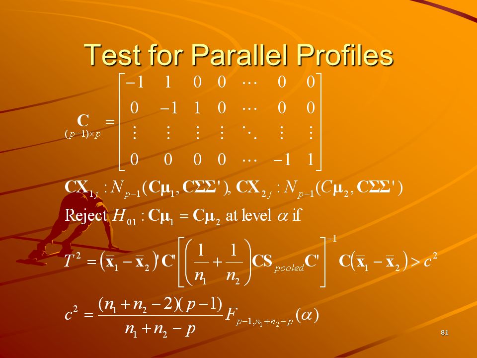 81 Test for Parallel Profiles