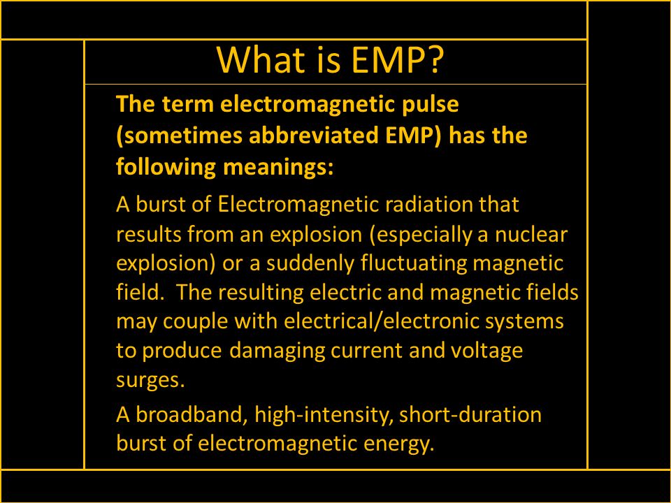 Electromagnetic Pulse - EMP, Types of Electromagnetic Pulse, Energy