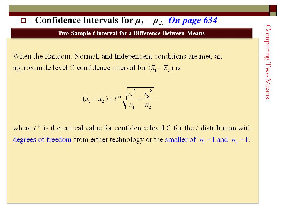  Confidence Intervals for µ 1 – µ 2.