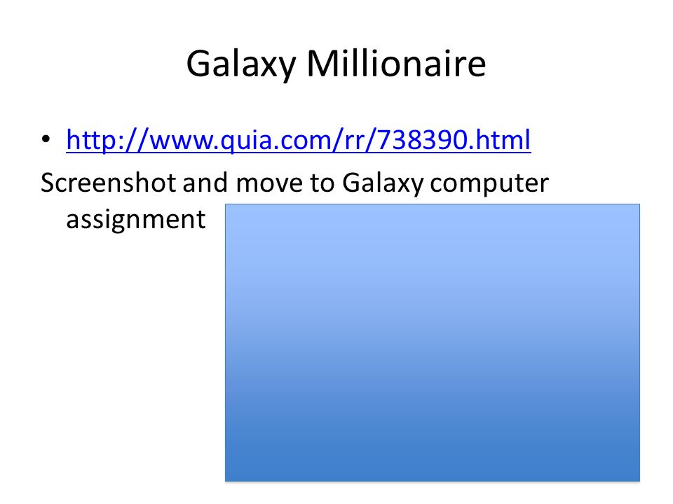 Galaxy Millionaire   Screenshot and move to Galaxy computer assignment