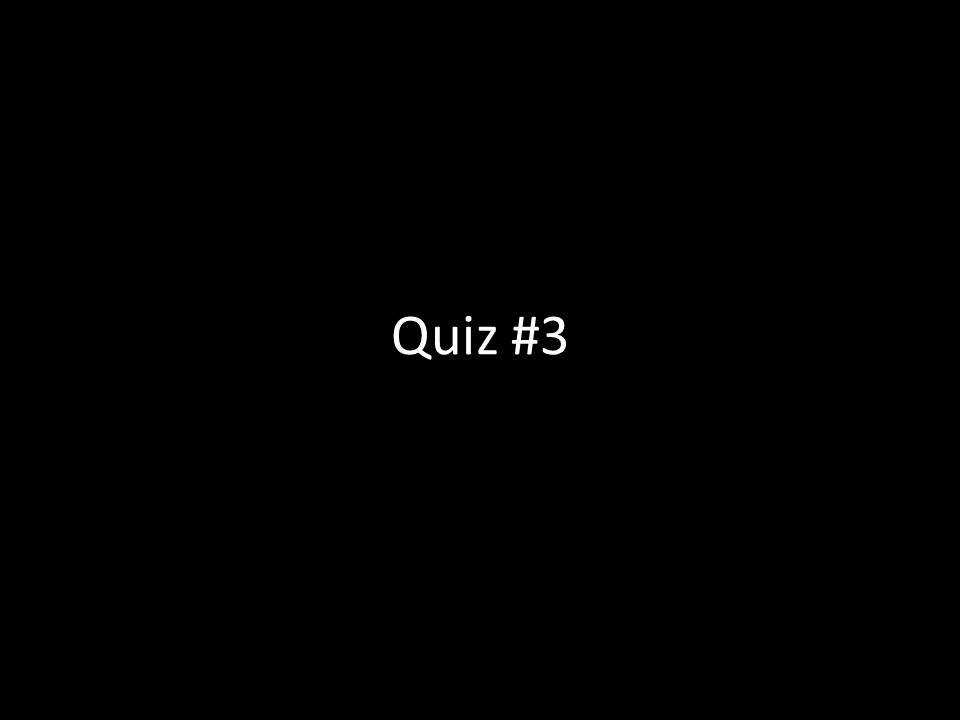 Quiz #3