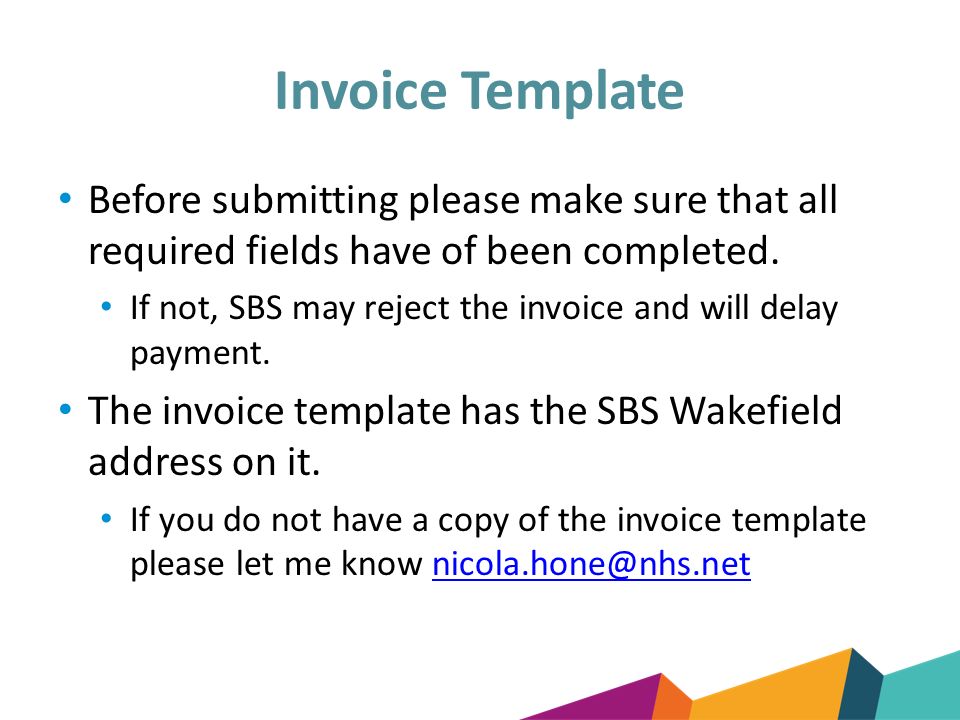 Invoice Template Before submitting please make sure that all required fields have of been completed.