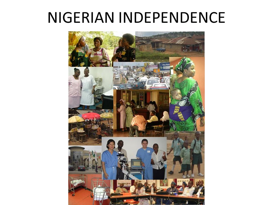 NIGERIAN INDEPENDENCE