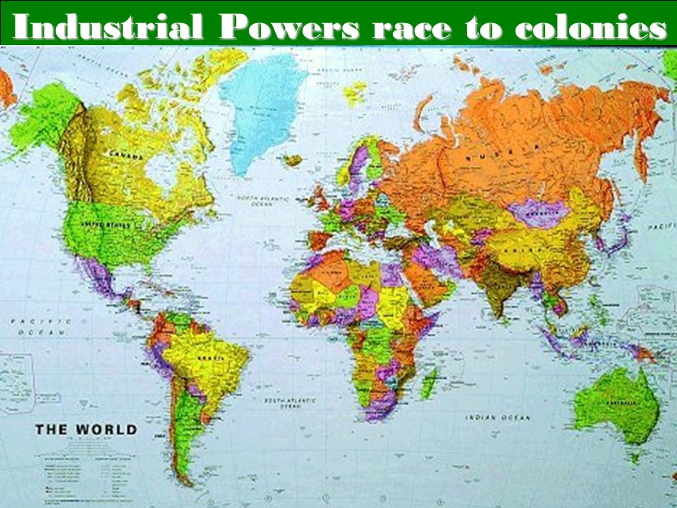 Industrial Powers race to colonies