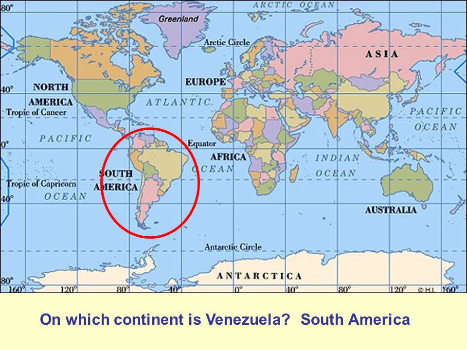 Venezuela Is In Which Continent On Which Continent Is Venezuela?South America. - Ppt Download