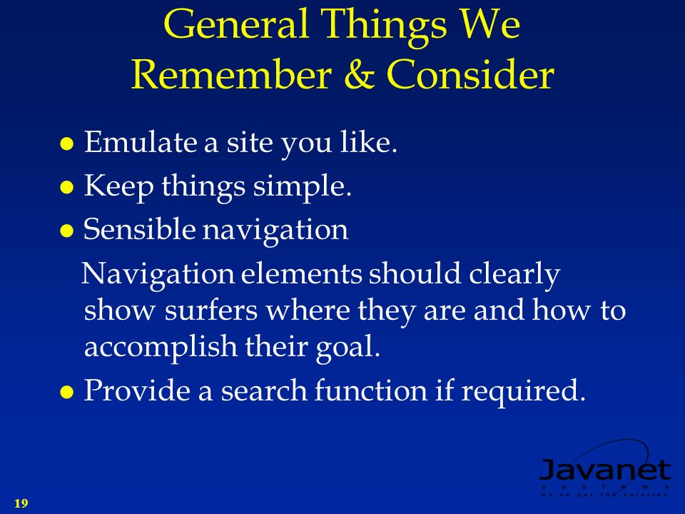 19 General Things We Remember & Consider l Emulate a site you like.