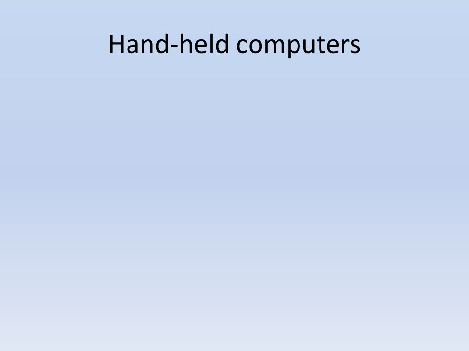 Hand-held computers