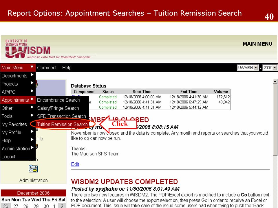 Report Options: Appointment Searches – Tuition Remission Search 40 Click