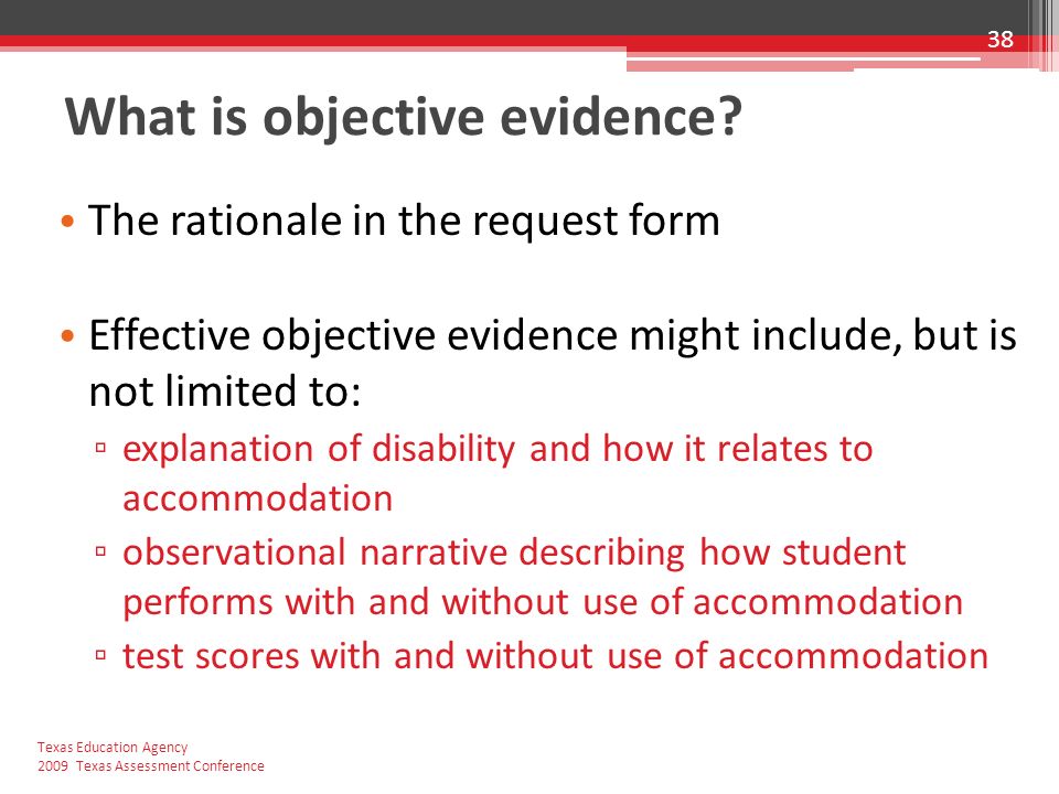 What is objective evidence.