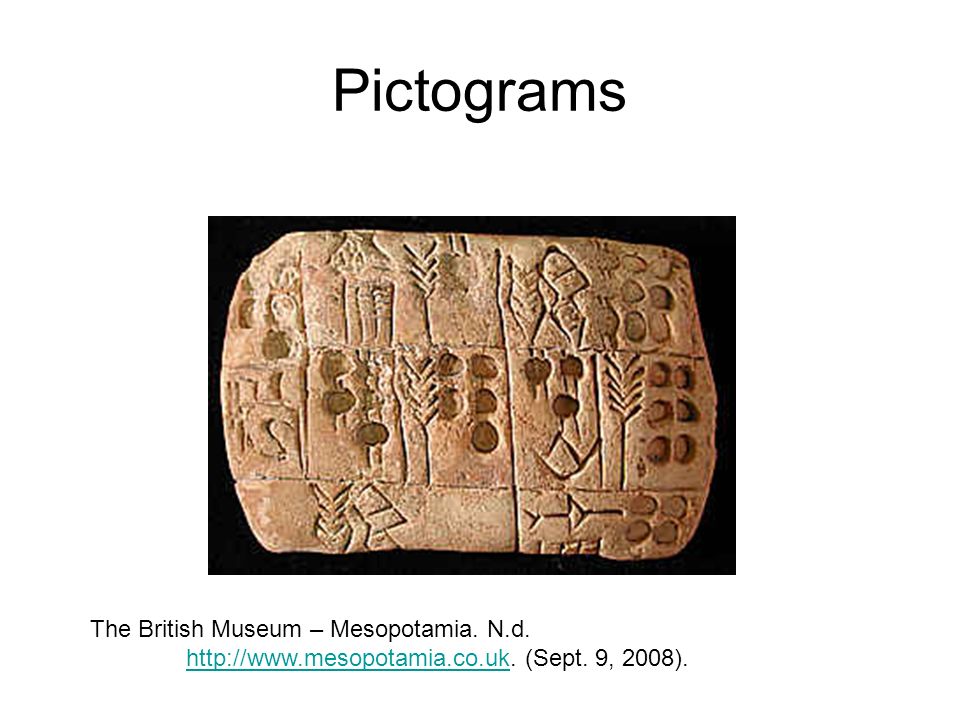 Pictograms The British Museum – Mesopotamia. N.d.