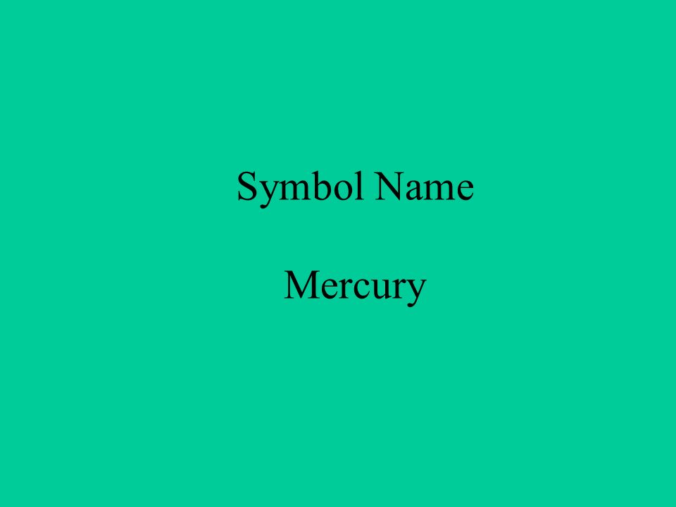 Symbol Name Mercury