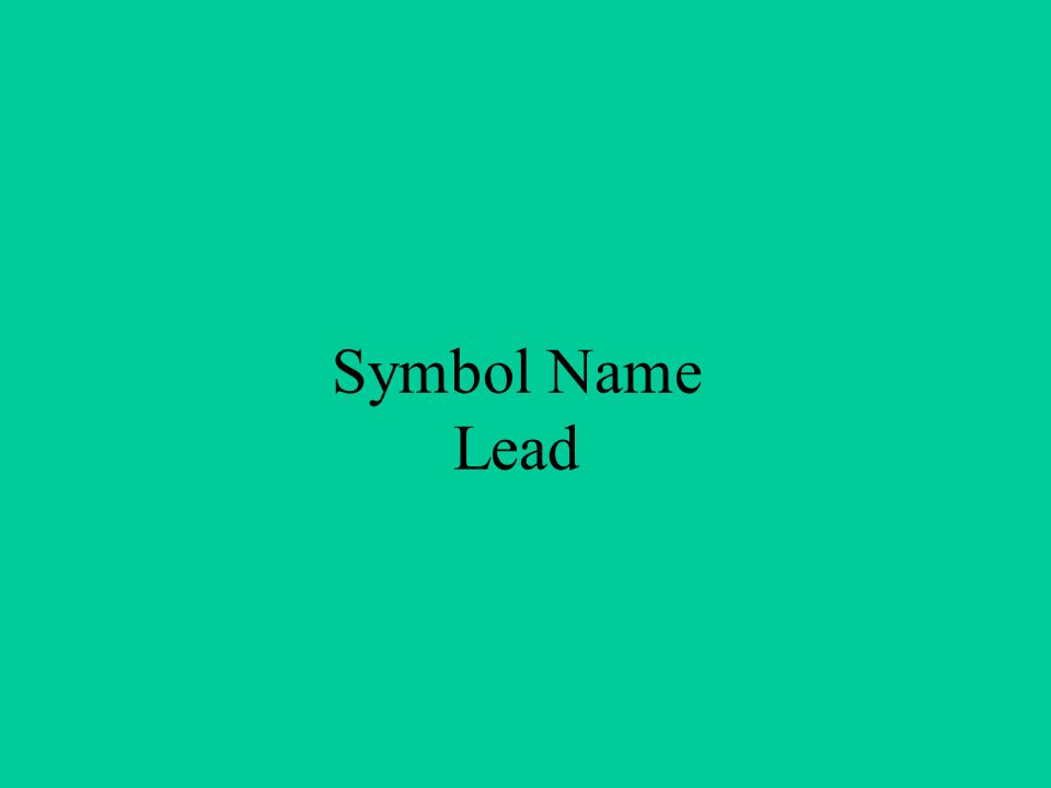 Symbol Name Lead