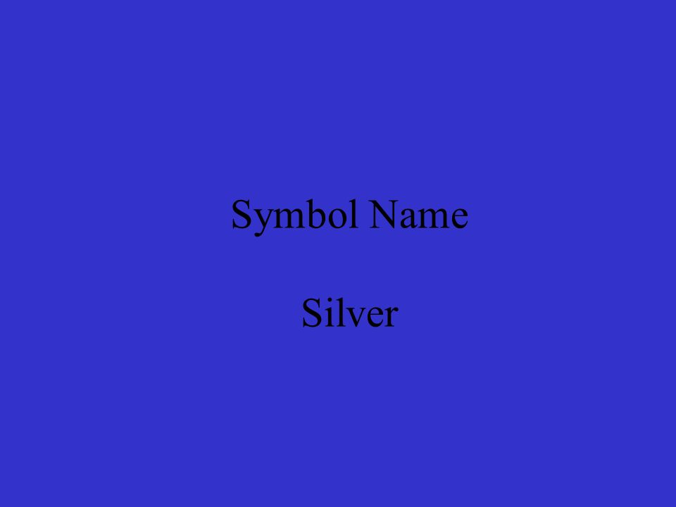 Symbol Name Silver