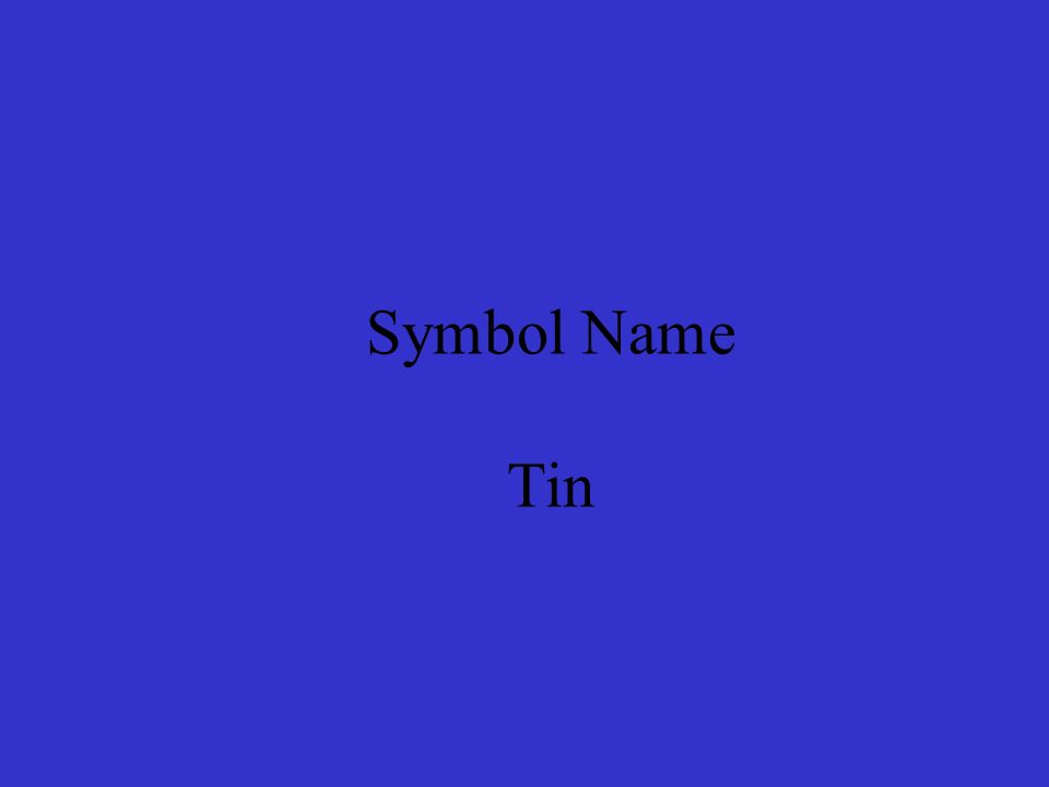 Symbol Name Tin