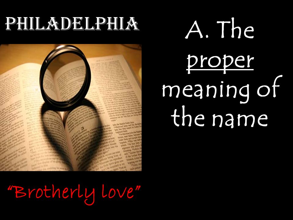 A The Proper Meaning Of The Name Brotherly Love Philadelphia A The Proper Meaning Of The Name Brotherly Love Philadelphia