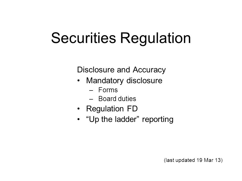 securities-regulation-disclosure-and-accuracy-mandatory-disclosure