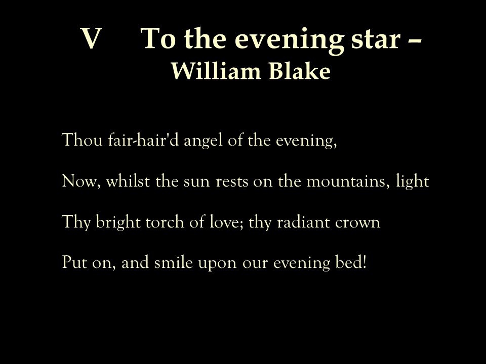 william blake to the evening star