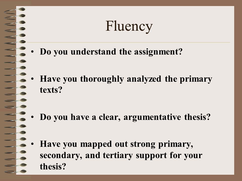 Do you understand the assignment. Have you thoroughly analyzed the primary texts.
