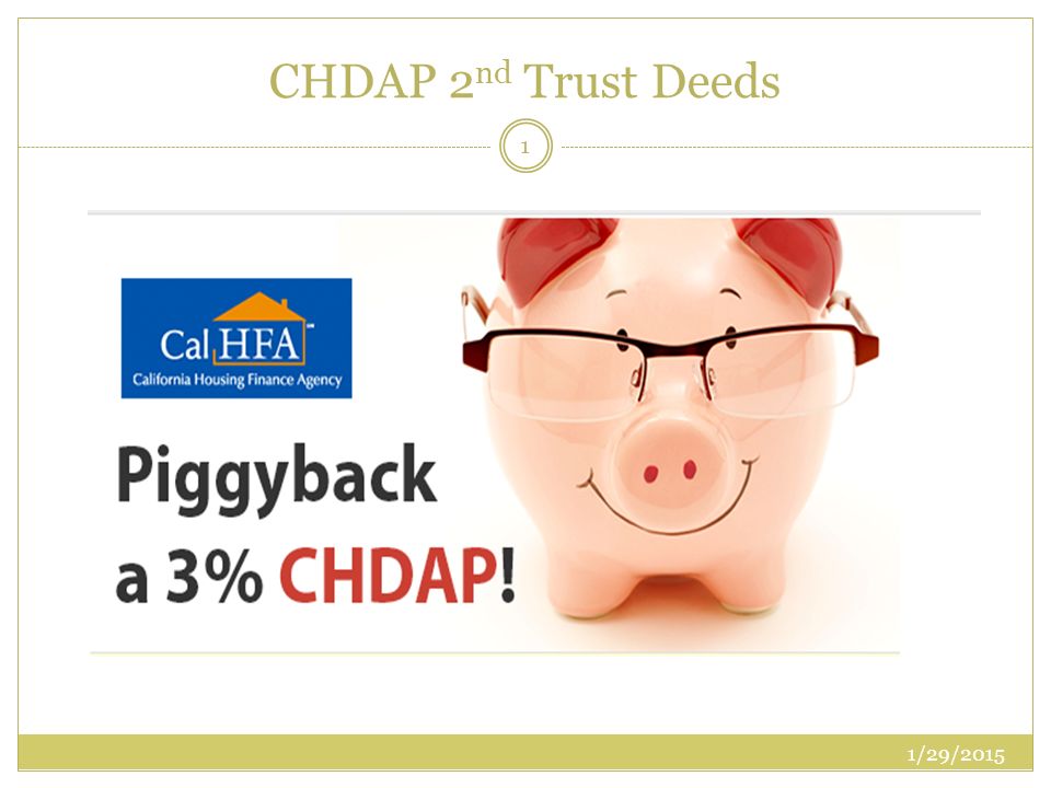 CHDAP 2 nd Trust Deeds 1/29/2015 1