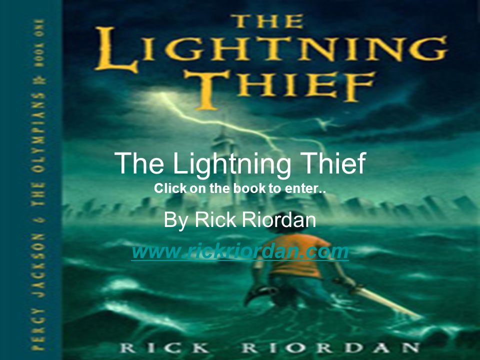 the lightning thief click on the book to enter by rick riordan