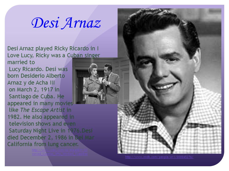 Desi Arnaz Desi Arnaz played Ricky Ricardo in I Love Lucy, Ricky was a Cuba...