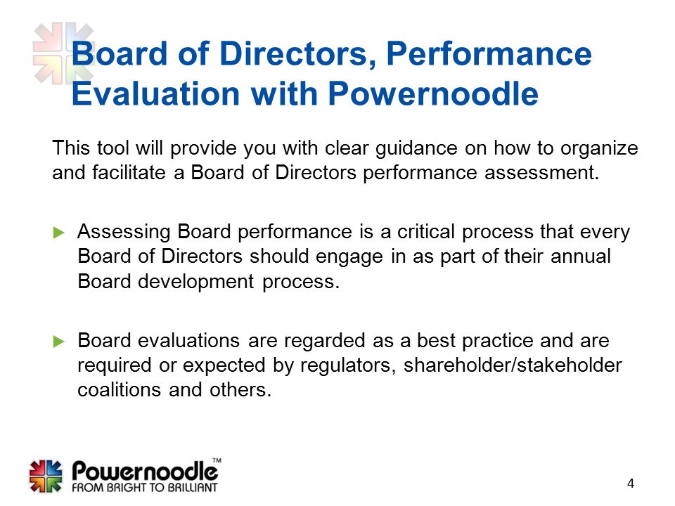 This tool will provide you with clear guidance on how to organize and facilitate a Board of Directors performance assessment.
