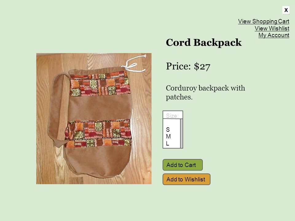 Cord Backpack Price: $27 Corduroy backpack with patches.