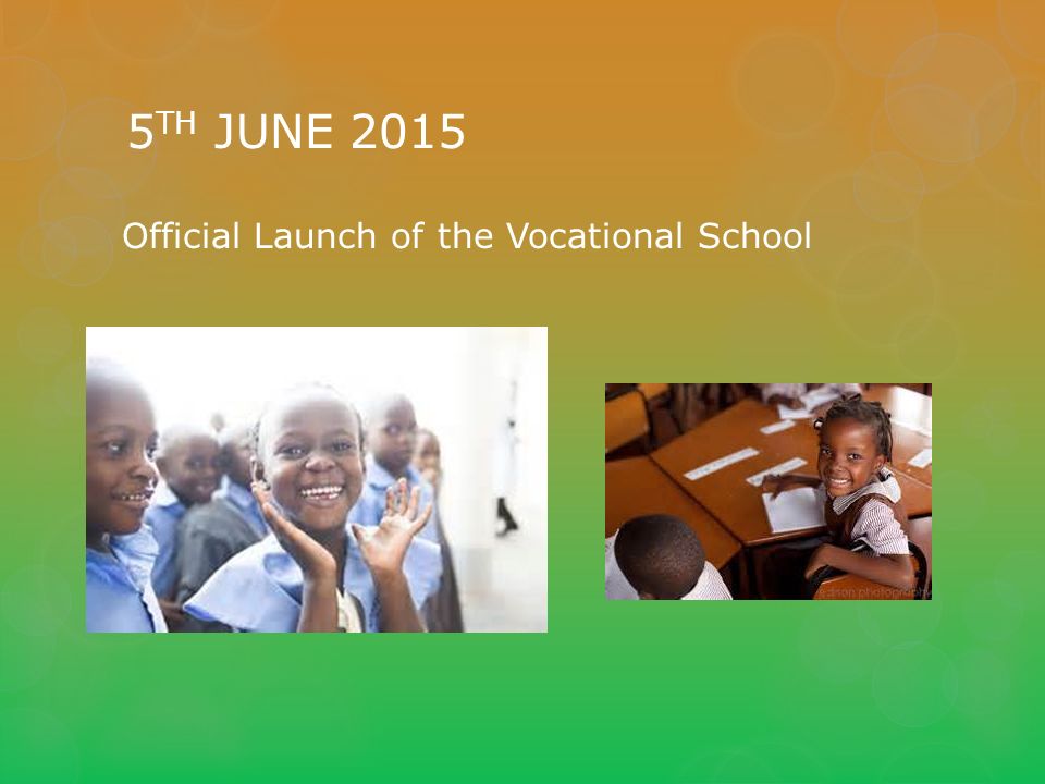 4 TH JUNE 2015 Ladies Circle Uganda Vocational School Opening of the school by LCI President, LC Uganda President and the Project Officer