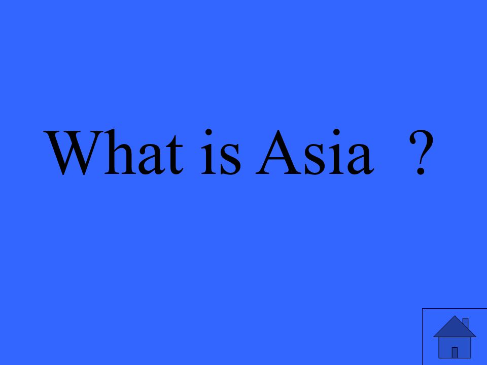 What is Asia