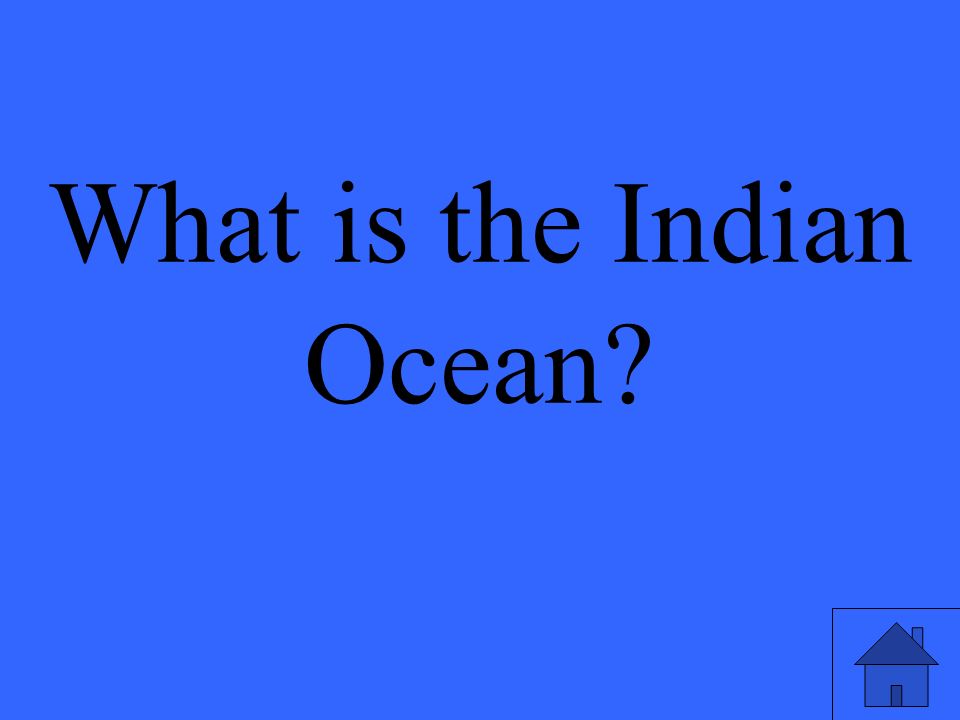 What is the Indian Ocean