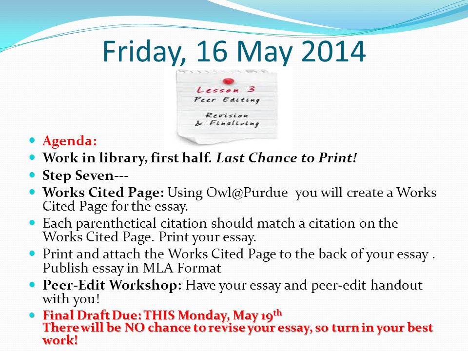 Friday, 16 May 2014 Agenda: Work in library, first half.