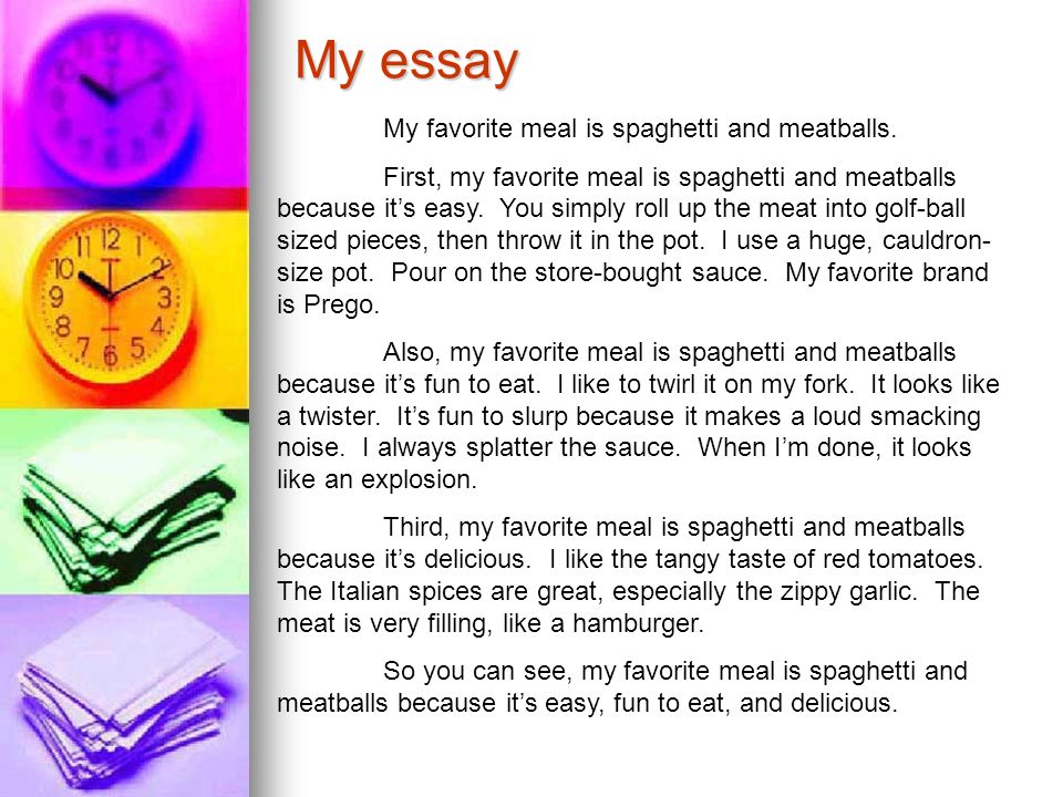 Essay find you текст. My favourite meal сочинение. My favourite meal 3 класс. Текст my favourite meal. My favourite food essay.