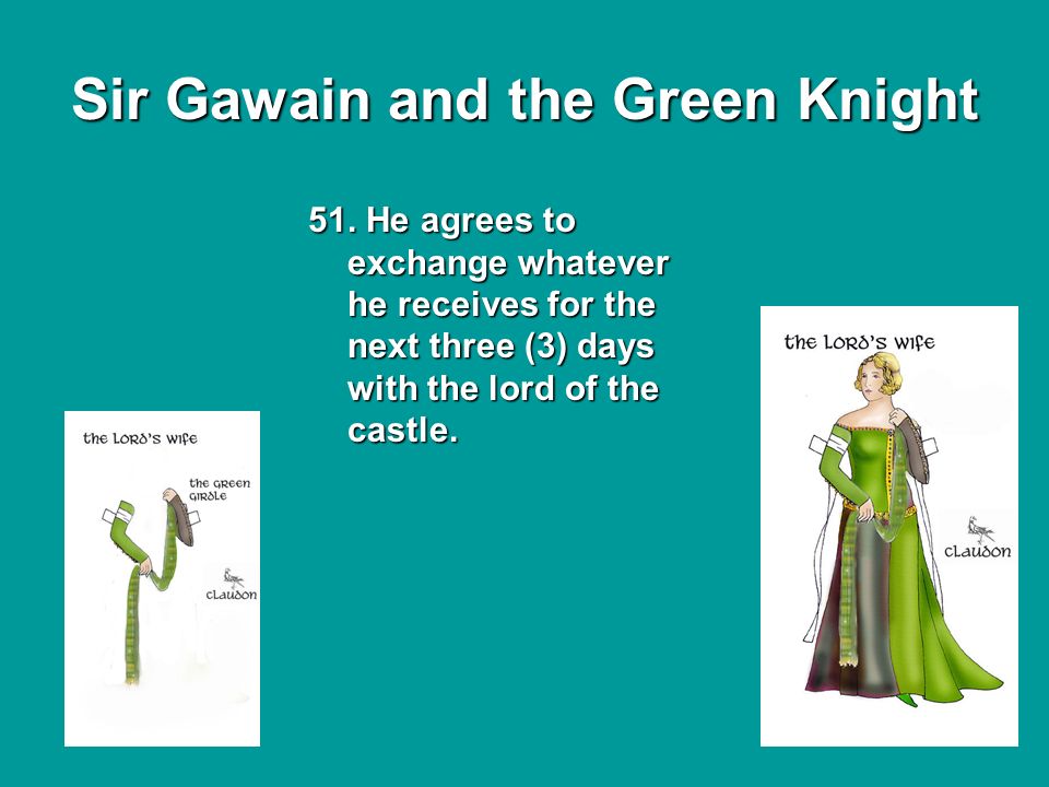 Sir Gawain and the Green Knight 51.