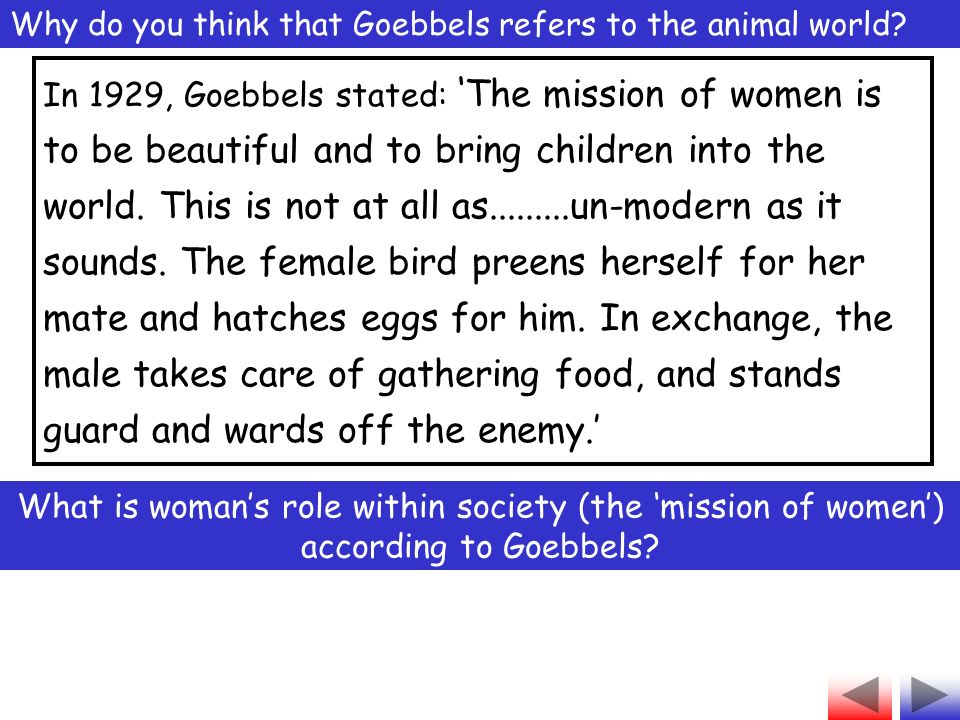 Why do you think that Goebbels refers to the animal world.