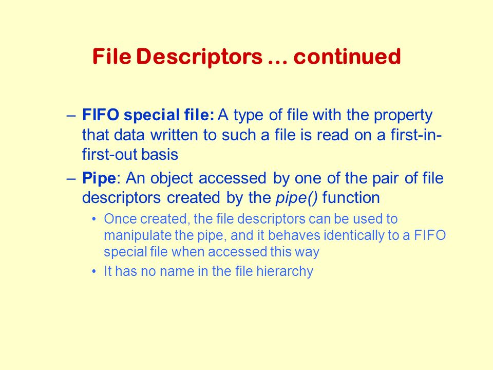 File Descriptors...