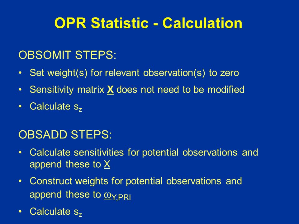 Identify Parameters Important to Predictions using PPR & Identify Existing  Observation Locations Important to Predictions using OPR. - ppt download