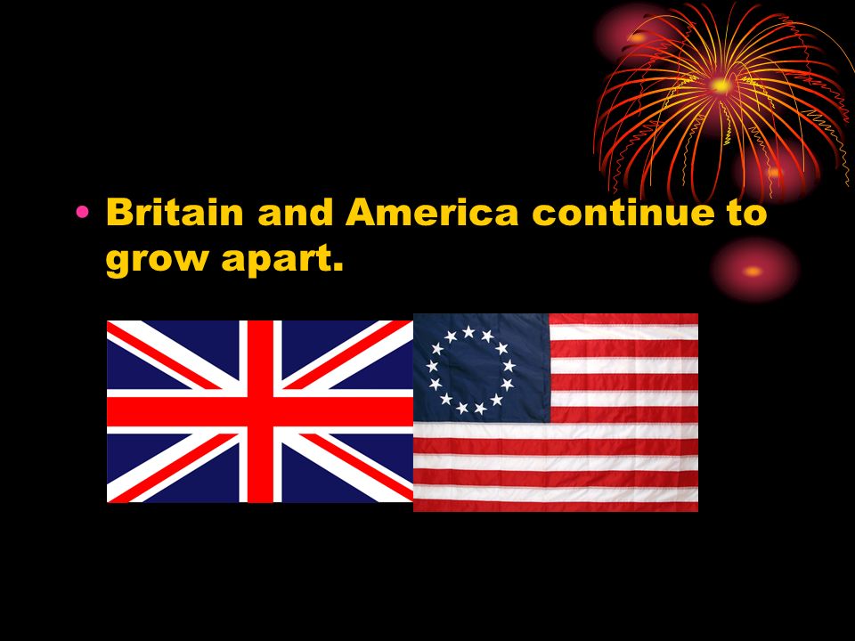 Britain and America continue to grow apart.