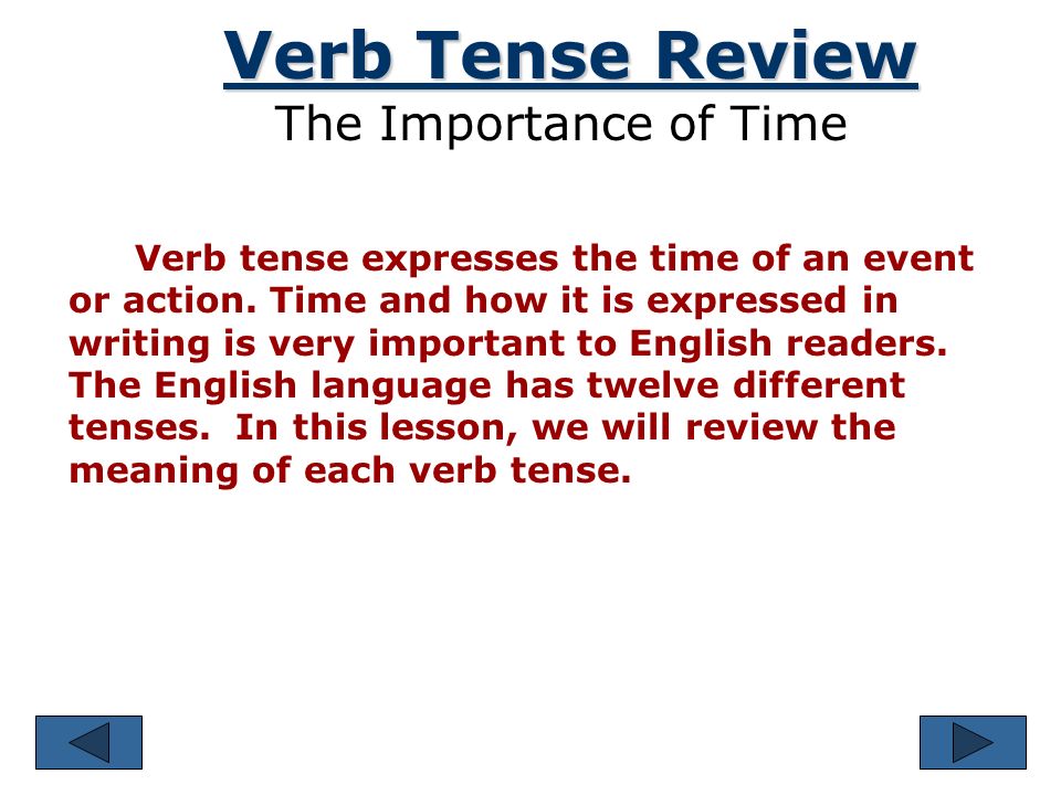 Mastering Verb Tenses References © 2001 by Ruth Luman Chapter 12, Pg 215