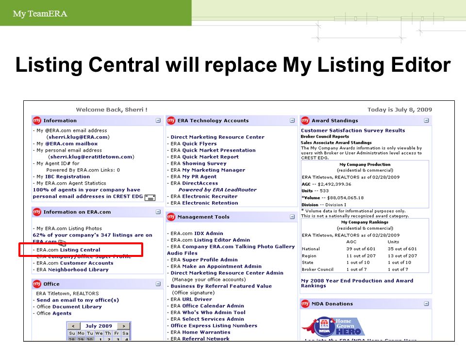 My TeamERA Listing Central will replace My Listing Editor