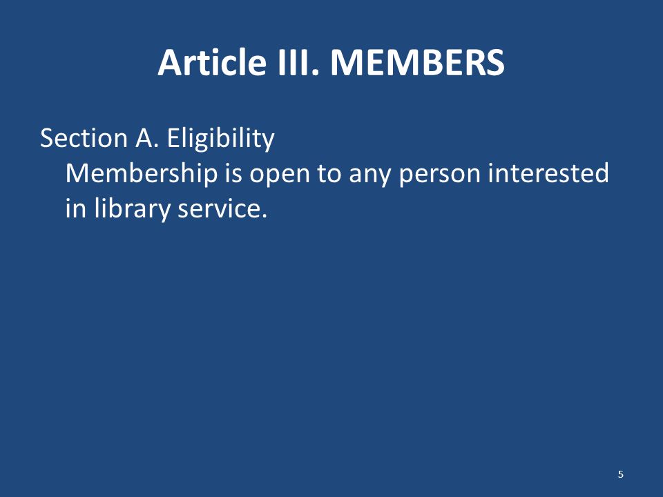 Article III. MEMBERS Section A.