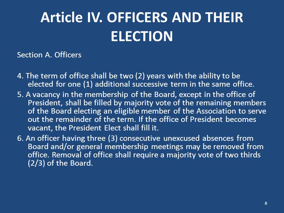 Article IV. OFFICERS AND THEIR ELECTION Section A.