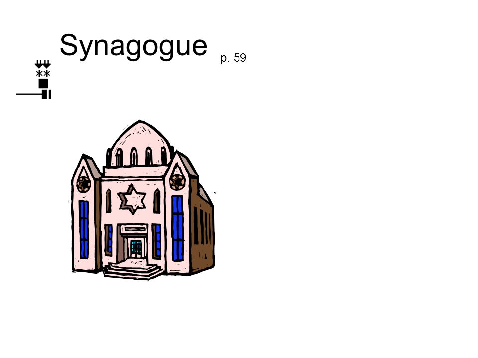 Synagogue p. 59