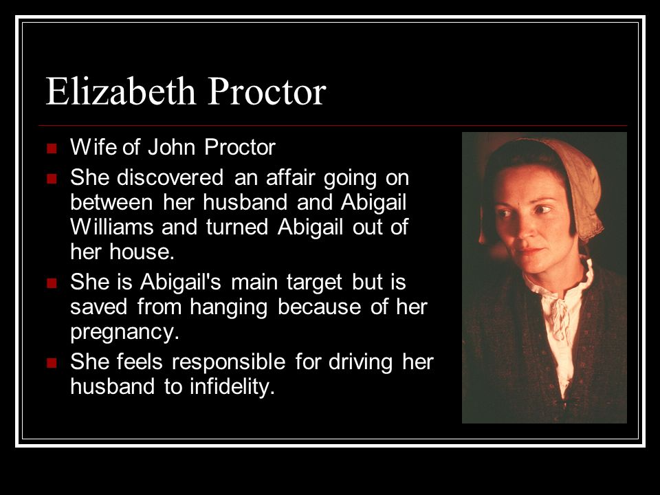 compare and contrast elizabeth proctor and abigail williams