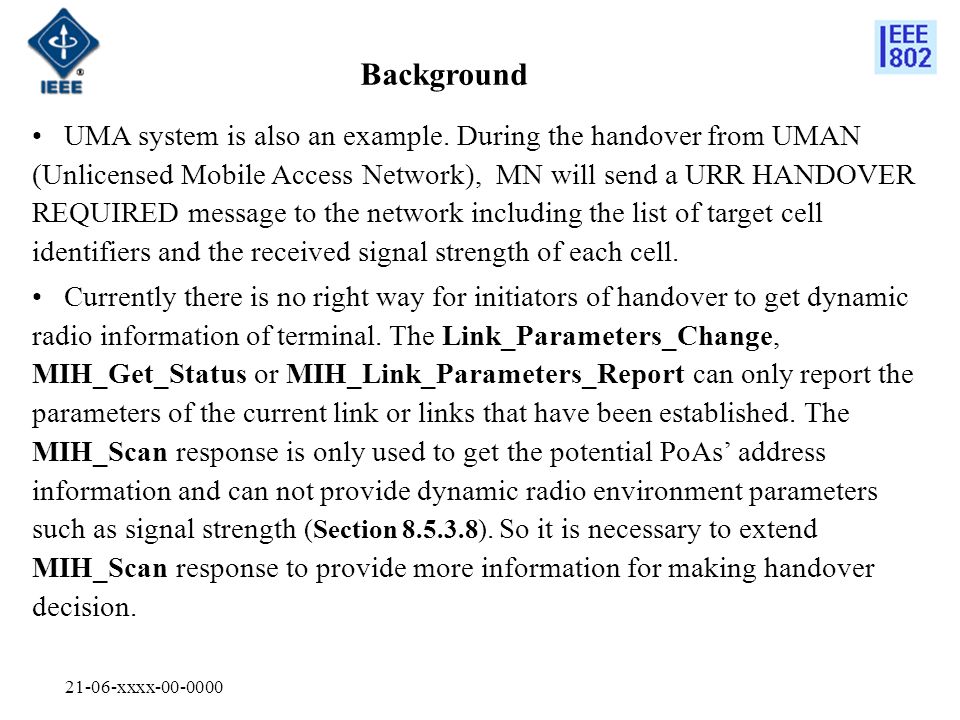 21-06-xxxx Background UMA system is also an example.