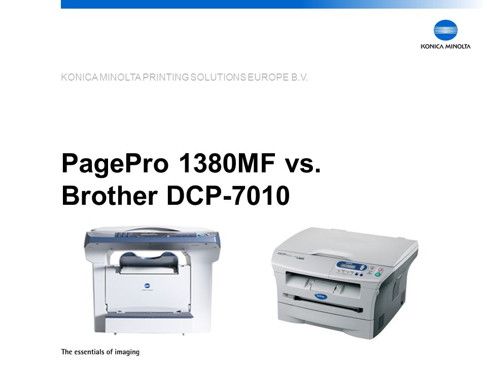 KONICA MINOLTA PRINTING SOLUTIONS EUROPE B.V. PagePro 1380MF against  competition Competitive Presentation Specifications and accessories are  based on the. - ppt download